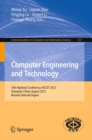 Image for Computer Engineering and Technology: 16th National Conference, NCCET 2012, Shanghai, China, August 17-19, 2012, Revised Selected Papers