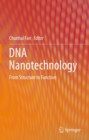 Image for DNA Nanotechnology: From Structure to Function