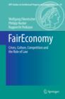 Image for FairEconomy: Crises, Culture, Competition and the Role of Law : 19