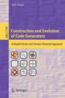 Image for Construction and Evolution of Code Generators
