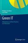 Image for Green IT : Erkenntnisse und Best Practices aus Fallstudien