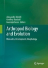 Image for Arthropod biology and evolution: molecules, development, morphology