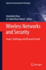 Image for Wireless Networks and Security: Issues, Challenges and Research Trends