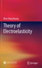 Image for Theory of Electroelasticity