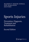 Image for Sports Injuries: Prevention, Diagnosis, Treatment and Rehabilitation