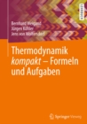 Image for Thermodynamik Kompakt - Formeln Und Aufgaben
