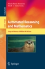 Image for Automated reasoning and mathematics: essays in memory of William W. McCune