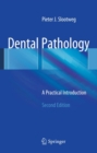 Image for Dental pathology: a practical introduction