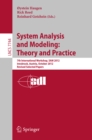 Image for System Analysis and Modeling: Theory and Practice: 7th International Workshop, SAM 2012, Innsbruck, Austria, October 1-2, 2012, Revised Selected Papers : 7744