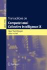 Image for Transactions on Computational Collective Intelligence IX