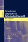 Image for Transactions on Computational Collective Intelligence IX : 7770
