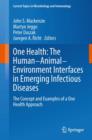Image for One Health: The Human-Animal-Environment Interfaces in Emerging Infectious Diseases : The Concept and Examples of a One Health Approach