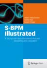 Image for S-BPM Illustrated : A Storybook about Business Process Modeling and Execution
