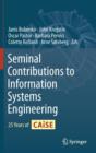 Image for Seminal contributions to information systems engineering  : 25 years of caise