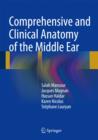 Image for Comprehensive and Clinical Anatomy of the Middle Ear