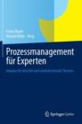 Image for Prozessmanagement fur Experten : Impulse fur aktuelle und wiederkehrende Themen