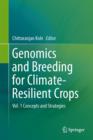 Image for Genomics and Breeding for Climate-Resilient Crops : Vol. 1 Concepts and Strategies