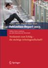 Image for Fehlzeiten-Report 2013: Verdammt zum Erfolg - Die suchtige Arbeitsgesellschaft? : 2013