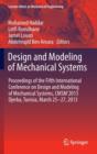 Image for Design and Modeling of Mechanical Systems : Proceedings of the Fifth International Conference Design and Modeling of Mechanical Systems, CMSM´2013,  Djerba, Tunisia,  March 25-27, 2013
