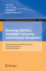 Image for Knowledge Discovery, Knowledge Engineering and Knowledge Management: Third International Joint Conference, IC3K 2011, Paris, France, October 26-29, 2011. Revised Selected Papers : 348