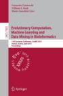 Image for Evolutionary Computation, Machine Learning and Data Mining in Bioinformatics