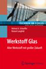 Image for Werkstoff Glas: Alter Werkstoff mit grosser Zukunft