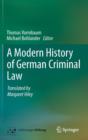 Image for A modern history of German criminal law