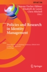 Image for Policies and Research in Identity Management: Third IFIP WG 11.6 Working Conference, IDMAN 2013, London, UK, April 8-9, 2013, Proceedings : 396