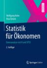 Image for Statistik Fur Okonomen : Datenanalyse Mit R Und SPSS