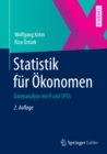 Image for Statistik Fur Okonomen: Datenanalyse Mit R Und Spss