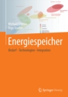 Image for Energiespeicher - Bedarf, Technologien, Integration