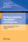 Image for Intelligent Interactive Technologies and Multimedia: Second International Conference, IITM 2013, Allahabad, India, March 9-11, 2013. Proceedings