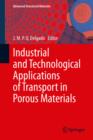 Image for Industrial and Technological Applications of Transport in Porous Materials : 36