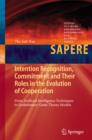 Image for Intention Recognition, Commitment and Their Roles in the Evolution of Cooperation: From Artificial Intelligence Techniques to Evolutionary Game Theory Models