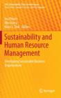 Image for Sustainability and human resource management  : developing sustainable business organizations