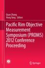 Image for Pacific Rim Objective Measurement Symposium (PROMS) 2012 conference proceeding