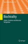 Image for Biochirality: Origins, Evolution and Molecular Recognition