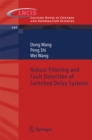 Image for Robust filtering and fault detection of switched delay systems : 445