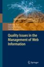 Image for Quality Issues in the Management of Web Information