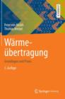 Image for Warmeubertragung : Grundlagen Und Praxis