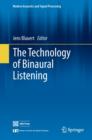 Image for The Technology of Binaural Listening