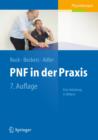 Image for PNF in der Praxis : Eine Anleitung in Bildern