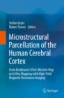 Image for Microstructural Parcellation of the Human Cerebral Cortex