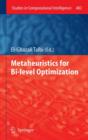 Image for Metaheuristics for Bi-level Optimization