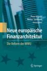 Image for Neue europaische Finanzarchitektur