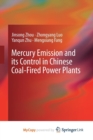 Image for Mercury Emission and its Control in Chinese Coal-Fired Power Plants