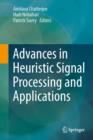 Image for Advances in Heuristic Signal Processing and Applications