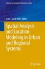 Image for Spatial analysis and location modeling in urban and regional systems