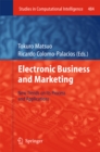Image for Electronic Business and Marketing: New Trends on its Process and Applications