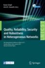 Image for Quality, Reliability, Security and Robustness in Heterogeneous Networks : 9th International Confernce, QShine 2013, Greader Noida, India, January 11-12, 2013, Revised Selected Papers
